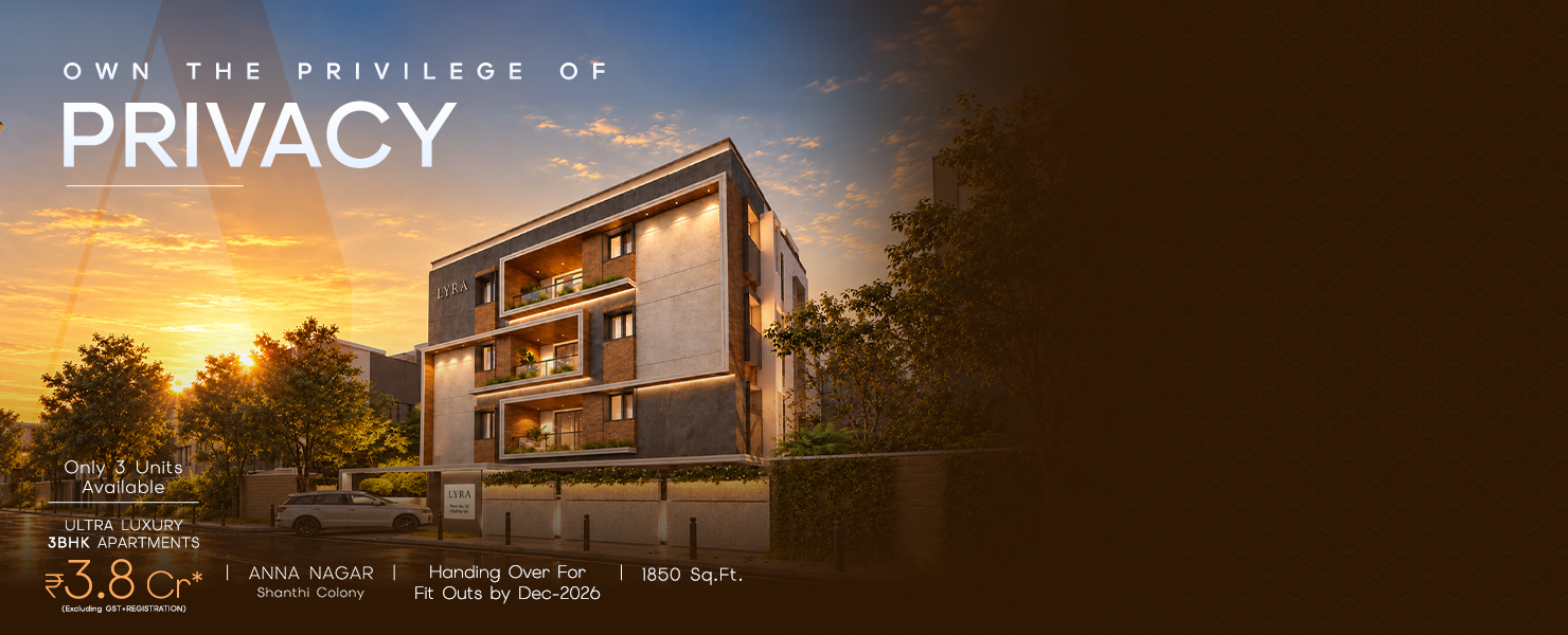 Lyra Habitat - Luxury Boutique Architecture in Anna Nagar, Chennai